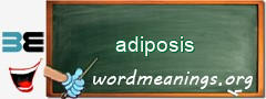 WordMeaning blackboard for adiposis